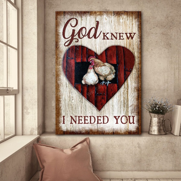 Chickencoupleonfarm-GodknewIneededyou-JesusCanvasPrint-WallArt_2000x